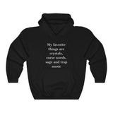 Favorite Things Hoodie