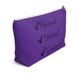 Favored Blessed Grateful Purple Accessory Pouch w T-bottom