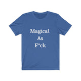 Magical AF Short Sleeve Tee Shirt