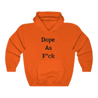 Dope AF Hoodie