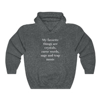 Favorite Things Hoodie