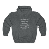 Favorite Things Hoodie