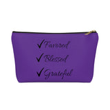 Favored Blessed Grateful Purple Accessory Pouch w T-bottom