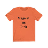 Magical AF Short Sleeve Tee Shirt