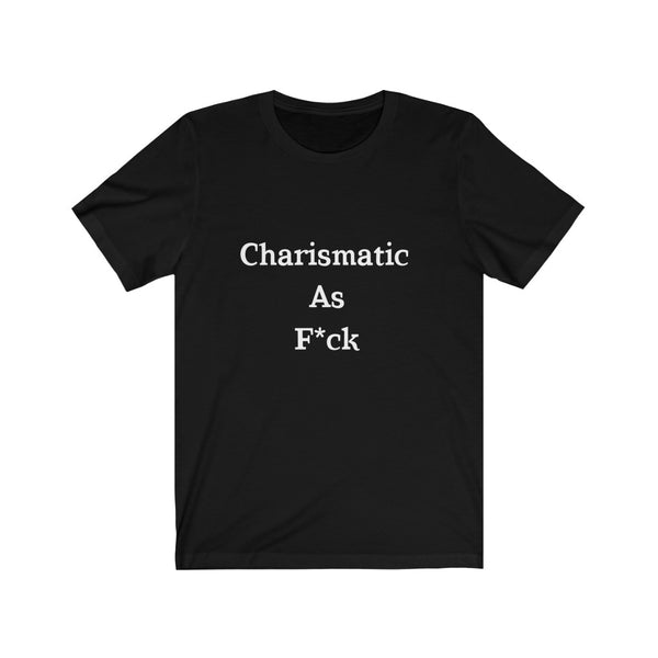 Charismatic AF Short Sleeve Tee Shirt