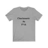 Charismatic AF Short Sleeve Tee Shirt