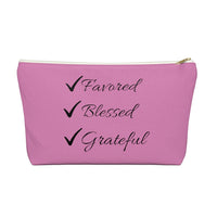 Favored Blessed Grateful Pink Accessory Pouch w T-bottom