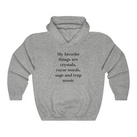 Favorite Things Hoodie