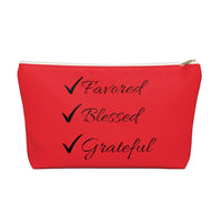 Favored Blessed Grateful Red Accessory Pouch w T-bottom