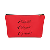 Favored Blessed Grateful Red Accessory Pouch w T-bottom