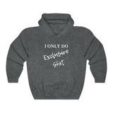 Exclusive Sh*t Hooded Sweatshirt