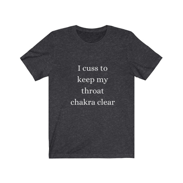 I Cuss Short Sleeve Tee Shirt