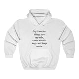 Favorite Things Hoodie