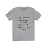 Favorite Things Short Sleeve Tee Shirt