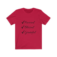 Favored Blessed Grateful Short Sleeve Tee Shirt