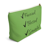 Favored Blessed Grateful Green Accessory Pouch w T-bottom