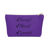 Favored Blessed Grateful Purple Accessory Pouch w T-bottom