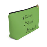 Favored Blessed Grateful Green Accessory Pouch w T-bottom