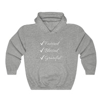 Favored Blessed Grateful Hoodie